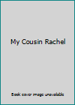 My Cousin Rachel