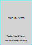 Paperback Men in Arms Book