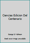 Hardcover Ciencias Edicion Del Centenario Book