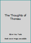 Leather Bound The Thoughts of Thoreau Book