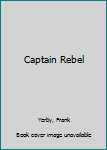 Captain Rebel