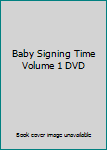 DVD Baby Signing Time Volume 1 DVD Book