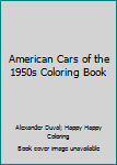 Paperback American Cars of the 1950s Coloring Book