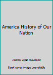 Hardcover America History of Our Nation Book