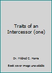 Paperback Traits of an Intercessor (one) Book