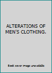 Hardcover ALTERATIONS OF MEN'S CLOTHING. Book
