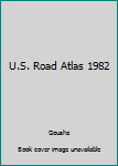 Paperback U.S. Road Atlas 1982 Book