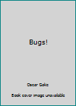 Paperback Bugs! Book