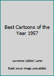 Hardcover Best Cartoons of the Year 1957 Book