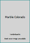 Paperback Marble Colorado Book