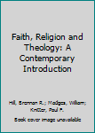 Paperback Faith, Religion and Theology: A Contemporary Introduction Book