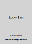 Lucky Sam