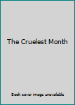 Hardcover The Cruelest Month Book