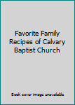 Plastic Comb Favorite Family Recipes of Calvary Baptist Church Book