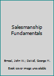 Hardcover Salesmanship Fundamentals Book