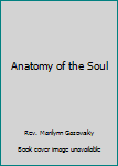 Unknown Binding Anatomy of the Soul Book