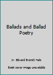 Hardcover Ballads and Ballad Poetry Book