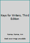 Spiral-bound Keys for Writers, Third Edition Book