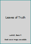 Hardcover Leaves of Truth Book