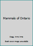 Hardcover Mammals of Ontario Book