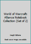 Paperback World of Warcraft: Alliance Notebook Collection (Set of 2) Book
