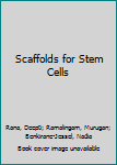 Hardcover Scaffolds for Stem Cells Book