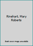 Hardcover Rinehart, Mary Roberts Book