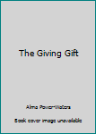 Hardcover The Giving Gift Book