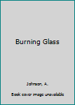 Library Binding Burning Glass Book