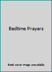 Board book Bedtime Prayers Book