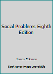 Hardcover Social Problems Eighth Edition Book