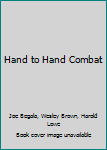 Unknown Binding Hand to Hand Combat Book
