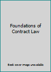 Paperback Foundations of Contract Law Book