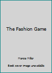 The Fashion Game