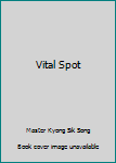 Paperback Vital Spot Book