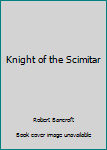 Paperback Knight of the Scimitar Book