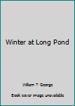 Paperback Winter at Long Pond Book