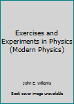 Paperback Exercises and Experiments in Physics (Modern Physics) Book