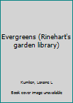 Evergreens