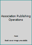 Paperback Association Publishing Operations Book