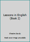 Unknown Binding Lessons in English (Book 2) Book