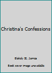 Paperback Christina's Confessions Book