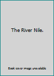 Unknown Binding The River Nile. Book