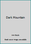 Hardcover Dark Mountain Book