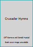 Unknown Binding Crusader Hymns Book