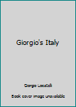 Hardcover Giorgio's Italy Book