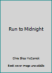 Paperback Run to Midnight Book