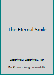 Paperback The Eternal Smile Book