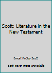 Hardcover Scott: Literature in the New Testament Book