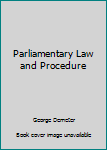 Hardcover Parliamentary Law and Procedure Book